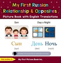  Veronika S. - My First Russian Relationships &amp; Opposites Picture Book with English Translations - Teach &amp; Learn Basic Russian words for Children, #11.