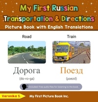  Veronika S. - My First Russian Transportation &amp; Directions Picture Book with English Translations - Teach &amp; Learn Basic Russian words for Children, #12.