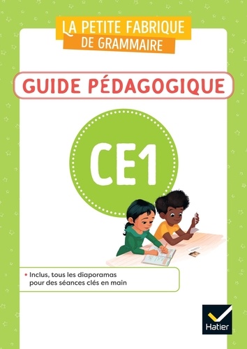Véronique Ansart et Stéphane Dégeorges - La petite fabrique de grammaire CE1 - Guide pédagogique.