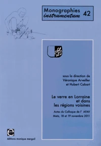 Le verre en Lorraine et dans les régions voisines