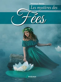Les mystères des fées