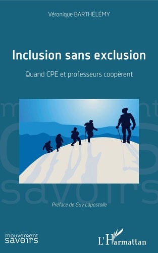 Inclusion sans exclusion. Quand CPE et professeurs coopèrent