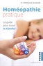 Véronique Baumann - Homéopathie pratique - Le guide pour toute la famille !.