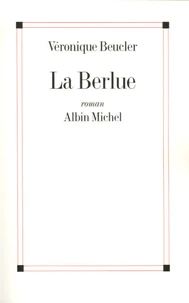 La Berlue