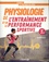 Physiologie de l’entraînement et de la performance sportive. De la pratique à la théorie 5e édition