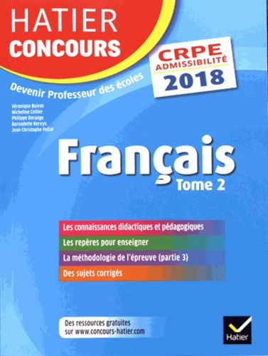 Français. Tome 2, Epreuves écrites d'admissibilité  Edition 2018