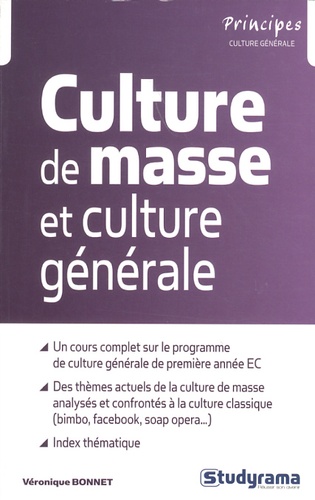 Véronique Bonnet - Culture de masse et culture générale.