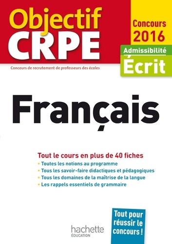 Objectif CRPE En Fiches Français - 2016  Edition 2016