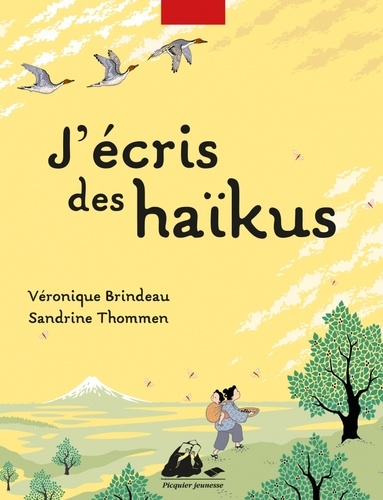 Véronique Brindeau - J'écris des haïkus.
