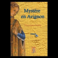 Véronique Cambo - Mystère en Avignon.