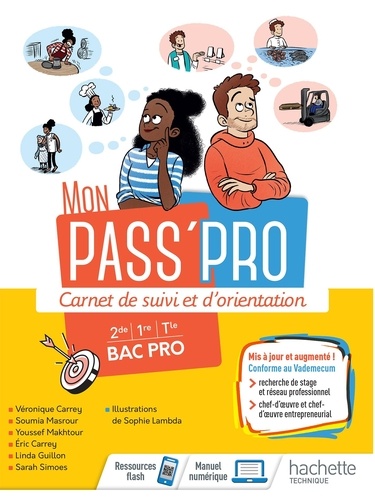 Mon pass'pro. Carnet de suivi et d'orientation Bac Pro 2de/1re/Tle  Edition 2021