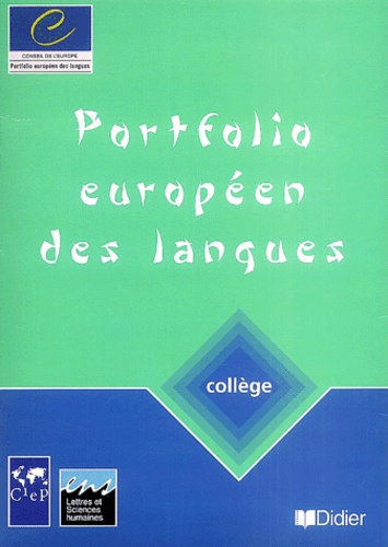 Véronique Castellotti et Daniel Coste - Portfolio européen des langues - Collège.