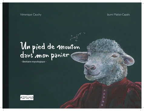 couverture de : Un pied de mouton dans mon panier