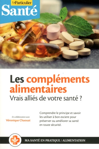 couverture de : Les compl&eacute;ments alimentaires