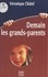 Demain, les grands-parents