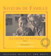 Véronique Châtel - Saveurs De Famille. La Cuisine En Heritage.