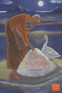 Véronique Chéneau - Les trois pépins.