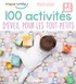 Véronique Conraud et Christel Mehnana - 100 activités d'éveil pour les tout-petits - 0-3 ans.
