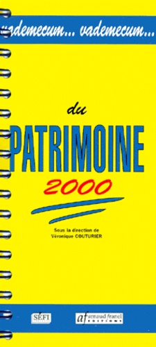 Véronique Couturier et  Collectif - Vademecum Du Patrimoine 2000.
