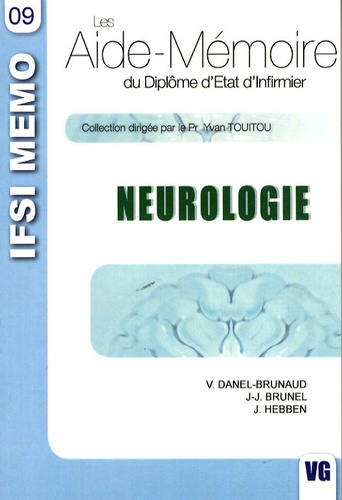 Véronique Danel-Brunaud et Jean-Jacques Gomel - Neurologie.
