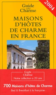 Maisons d'hôtes de charmes en France
