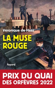 Véronique de Haas - La Muse rouge - Prix du Quai des Orfèvres 2022.