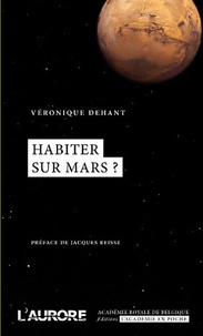 Véronique Dehant - Habiter sur Mars ?.