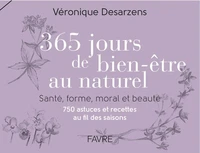 365 jours de bien-être au naturel