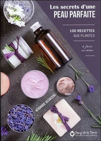 Les secrets d'une peau parfaite