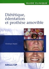 Véronique Dupuis - Diététique, édentation et prothèse amovible.