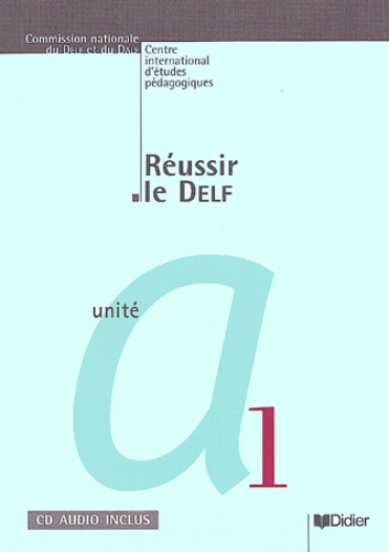 Véronique Dupuis - Reussir Le Delf A1. Avec Cd Audio.