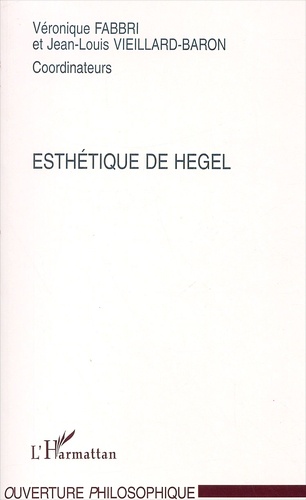 Véronique Fabbri - L'esthétique de Hegel.
