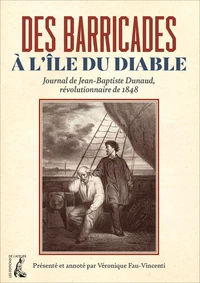 Des barricades à l'Île du Diable