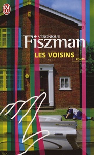 Véronique Fiszman - Les voisins.