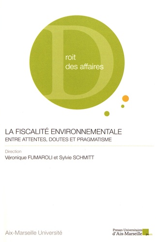 La fiscalité environnementale : entre attentes, doutes et pragmatisme