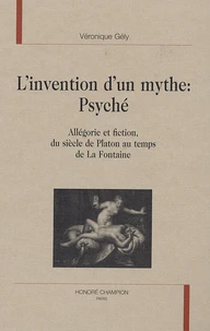 L'invention d'un mythe : Psyché