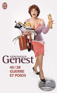 Véronique Genest - 46/38 - Guerre et poids.