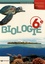 Biologie 6e Sciences générales  Edition 2018
