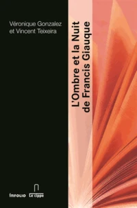 L'ombre et la nuit de Francis Giauque