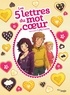 Véronique Grisseaux et Cathy Cassidy - Les 5 lettres du mot coeur.