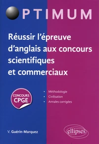Réussir l'épreuve d'anglais aux concours scientifiques et commerciaux