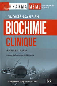Véronique Haddad et Rémy Mas - Biochimie clinique.