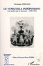 Véronique Hébrard - Le Venézuela indépendant - Une nation par le discours, 1808-1830.