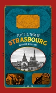 Véronique Herbreteau - Petite histoire de Strasbourg.