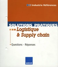 Solutions pratiques Logistique et Supply Chain