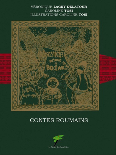 Histoires autour de Boïars. Contes roumains
