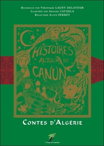 Histoires autour du canun. Contes d'Algérie