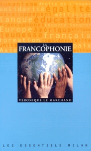 Véronique Le Marchand - La Francophonie.