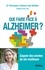 Véronique Lefebvre des Noëttes - Que faire face à Alzheimer ?.