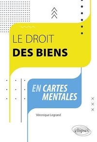 Véronique Legrand - Le droit des biens en cartes mentales.